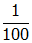 one one hundreth