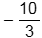 negative ten thirds
