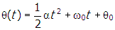 theta of t equals one half alpha t squared plus omega subscript zero baseline t plus theta subscript zero