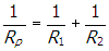 one over r subscript p equals one over r subscript one baseline plus one over r subscript two