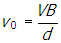 v subscript zero equals start fraction numerator v b denominator b end fraction