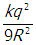 start fraction numerator k q squared denominator nine r squared end fraction