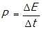 p equals delta e over delta t